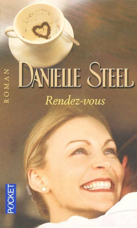 Livrenpoche : Rendez-vous - Danielle Steel - Livre