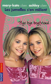 Livrenpoche : Les jumelles s'en mêlent Tome XIV : Bye bye boyfriend - Judy Katschke - Livre