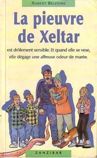 Livrenpoche : La pieuvre de Xeltar - Robert Belfiore - Livre