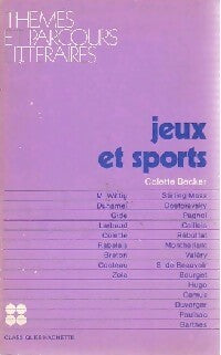 Jeux et sports - Colette Becker - Livre