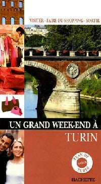 Livrenpoche : Un grand week-end à Turin - Collectif - Livre