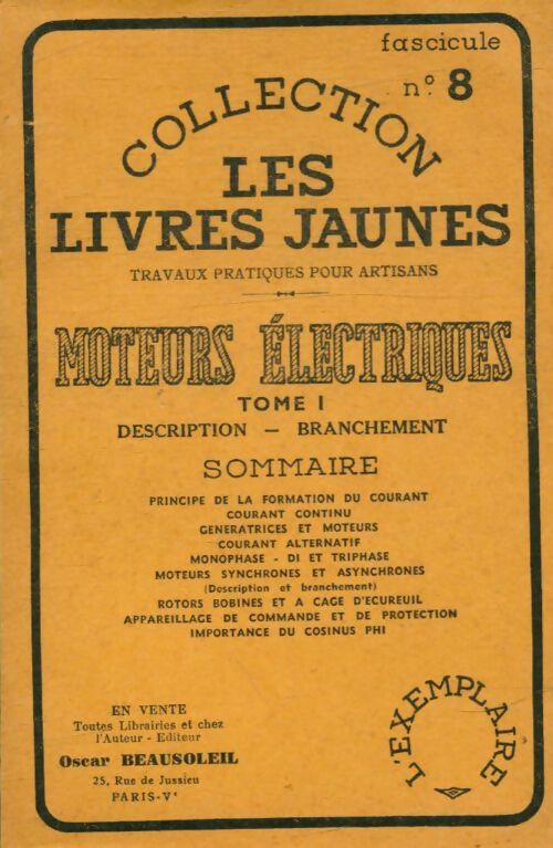 Livrenpoche : Les moteurs électriques Tome I : Descritpion, branchement - Oscar Beausoleil - Livre