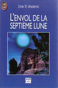 L'envol de la septième lune - Lynn V. Andrews - Livre