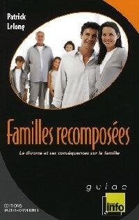 Livrenpoche : Familles recomposées - Patrick Lelong - Livre