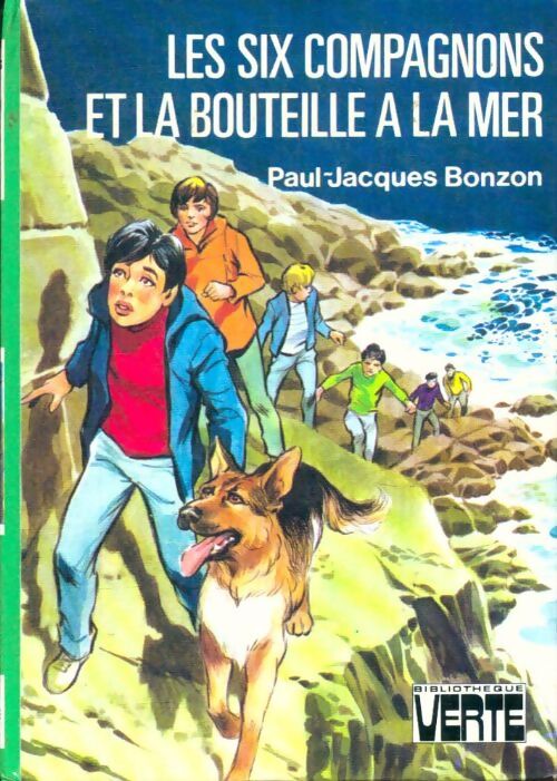 Livrenpoche : Les six compagnons et la bouteille à la mer - Paul-Jacques Bonzon - Livre