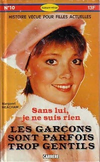 Livrenpoche : Les garçons sont parfois trop gentils - Margaret Meacham - Livre