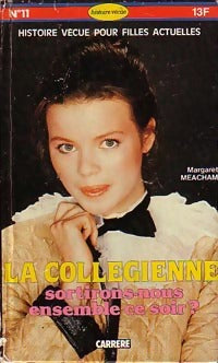 Livrenpoche : La collégienne - Margaret Meacham - Livre