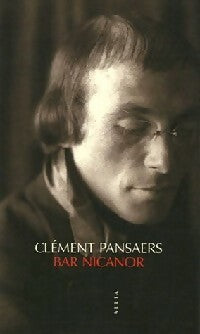 Livrenpoche : Bar Nicanor - Clément Pansaers - Livre