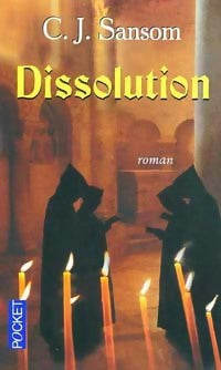 Livrenpoche : Dissolution - C.J. Sansom - Livre