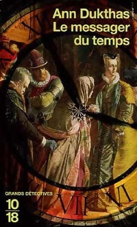 Livrenpoche : Les enquêtes de Nicolas Segalla Tome I : Le messager du temps - Ann Dukthas - Livre