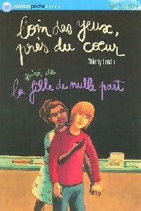 Livrenpoche : Loin des yeux, près du coeur - Thierry Lenain - Livre