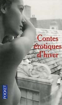 Livrenpoche : Contes érotiques d'hiver - Collectif - Livre