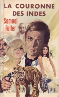 Livrenpoche : La couronne des Indes - Samuel Fuller - Livre