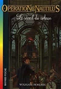 Livrenpoche : Opération Nautilus Tome V : Le réveil du volcan - Wolfgang Hohlbein - Livre