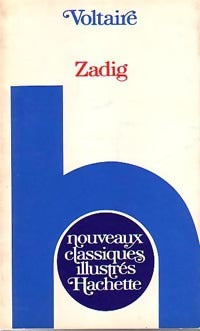 Zadig ou la Destinée - Voltaire - Livre