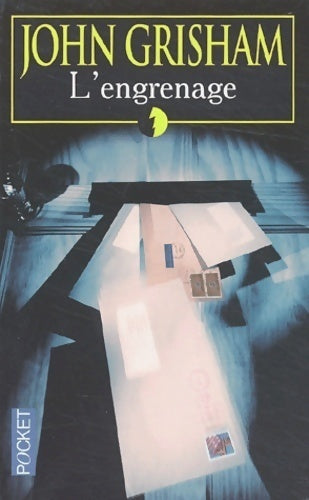 L'engrenage - John Grisham -  Pocket - Livre