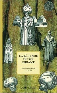 Livrenpoche : La légende du roi errant - Laura Gallego Garcia - Livre