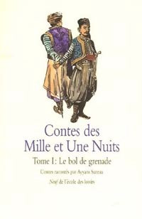 Livrenpoche : Contes des 1001 nuits Tome I - Ayyam Sureau - Livre