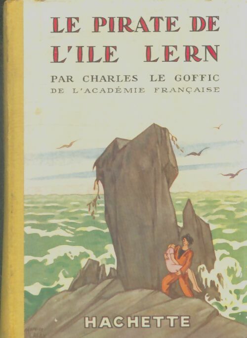 Livrenpoche : Le pirate de l'île Lern - Charles Le Goffic - Livre