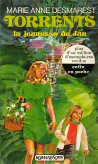 Livrenpoche : Le cycle de torrents Tome I : La jeunesse de Jan - Marie-Anne Desmarest - Livre