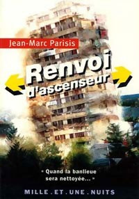 Livrenpoche : Renvoi d'ascenseur - Jean-Marc Parisis - Livre