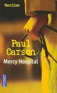 Livrenpoche : Mercy Hospital - Paul Carson - Livre
