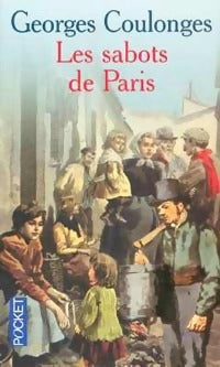 Livrenpoche : Les sabots de Paris - Georges Coulonges - Livre