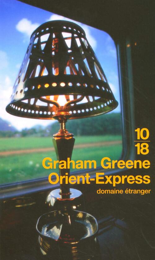 Orient-express - Graham Greene - Livre