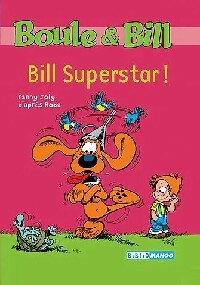 Livrenpoche : Boule et Bill : Bill superstar ! - Fanny Joly - Livre