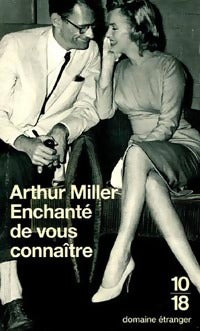 Livrenpoche : Enchanté de vous connaître - Arthur Miller - Livre