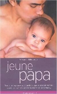 Livrenpoche : Jeune papa - Mikaël Micucci - Livre