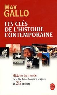 Livrenpoche : Les clés de l'histoire contemporaine - Max Gallo - Livre