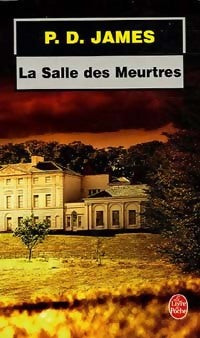 Livrenpoche : La salle des meurtres - Phyllis Dorothy James - Livre