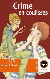 Livrenpoche : Crime en coulisses - Martine Delerm - Livre