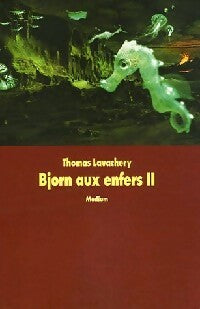 Livrenpoche : Bjorn aux enfers Tome II - Thomas Lavachery - Livre