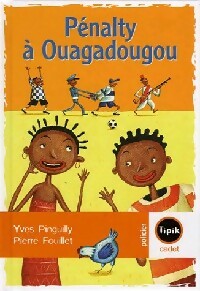 Livrenpoche : Penalty à Ouagadougou - Yves Pinguilly - Livre