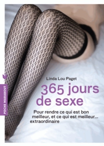 Livrenpoche : 365 jours de sexe - Linda Lou Paget - Livre