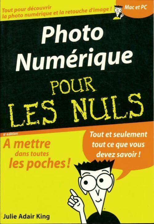 Livrenpoche : La photo numérique - Julie Adair King - Livre