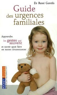 Livrenpoche : Guide des urgences familiales - René Gentils - Livre