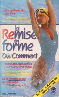 Livrenpoche : La remise en forme - Guy Deluchey - Livre