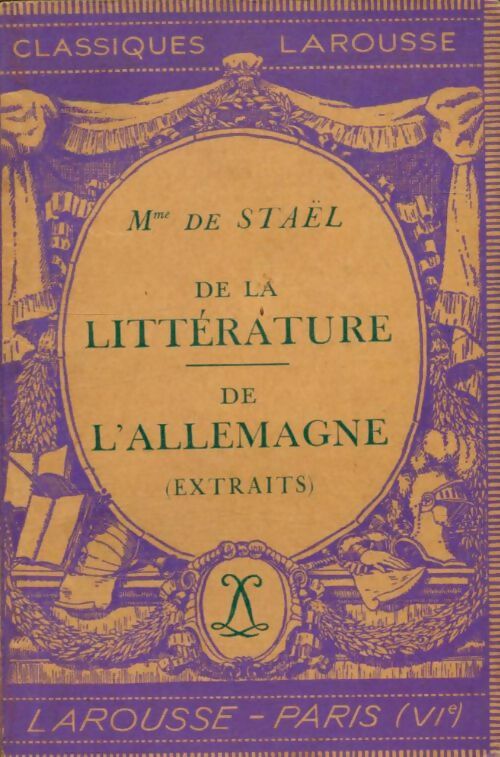 Livrenpoche : De la littérature / de l'Allemagne (extraits) - Germaine De Staël - Livre