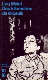 Livrenpoche : Des kilomètres de linceuls - Léo Malet - Livre