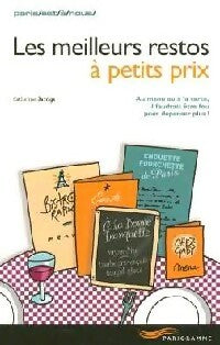 Livrenpoche : Les meilleurs restos à petits prix - Catherine Jarrige - Livre
