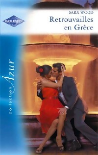 Livrenpoche : Retrouvailles en Grèce - Sara Wood - Livre