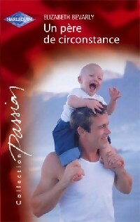 Livrenpoche : Un père de circonstance - Elizabeth Bevarly - Livre