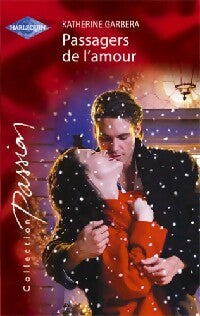 Livrenpoche : Passagers de l'amour - Katherine Garbera - Livre