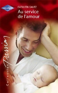 Livrenpoche : Au service de l'amour - Cathleen Galitz - Livre