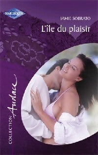 Livrenpoche : L'île du plaisir - Jamie Sobrato - Livre