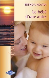 Livrenpoche : Le bébé d'une autre - Brenda Novak - Livre