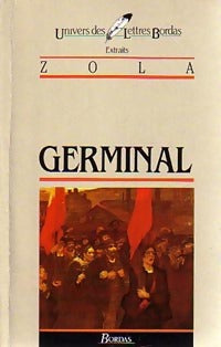 Germinal (extraits) - Emile Zola -  Univers des Lettres - Livre